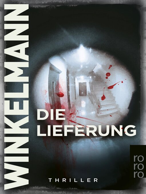 Title details for Die Lieferung by Andreas Winkelmann - Wait list